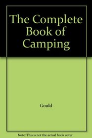 The Complete Book of Camping