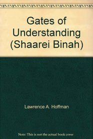 Gates of Understanding (Shaarei Binah)