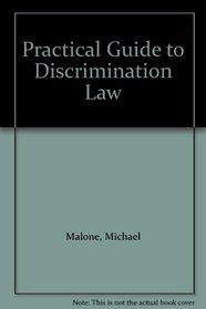 Practical Guide to Discrimination Law