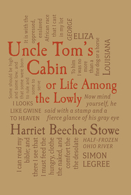 Uncle Tom's Cabin or Life Among the Lowly