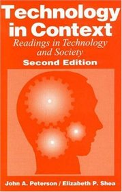 Technology in Context: Readings in Technology and Society
