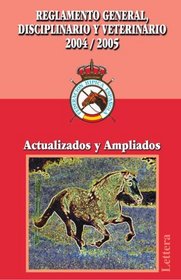 REGLAMENTO GENERAL, DISCIPLINARIO, VETERINARIO (Spanish Edition)