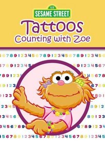 Sesame Street Counting with Zoe Tattoos
