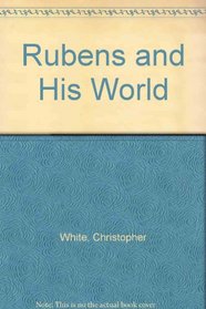 Rubens and His World