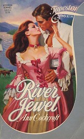 River Jewel (Tapestry Romance, No 67)