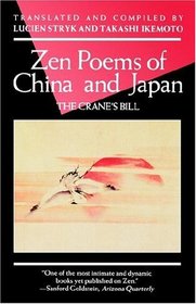 Zen Poems of China  Japan: The Crane's Bill (An Evergreen Book)