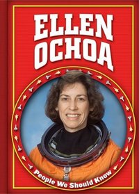 Ellen Ochoa (People We Should Know)