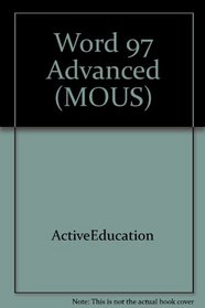 Word 97 Advanced (MOUS)