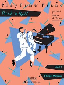 PlayTime Piano - Level 1: Rock 'n' Roll (Faber Piano Adventures)