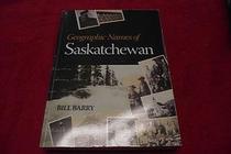 Geographic Names of Saskatchewan