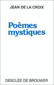 Poemes mystiques (Meditations) (French Edition)
