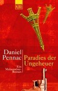 Paradies der Ungeheuer. Ein Malaussene- Roman.