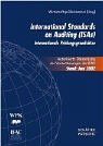 Internationale Standards on Auditing (ISAs). Internationale Prfungsgrundstze.