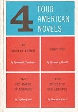 Four American Novels (The Scarlett Letter/ Moby Dick/ The Red Badge of Courage/ The Bridge of San Luis Rey)