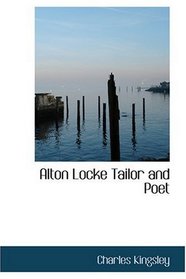 Alton Locke  Tailor and Poet