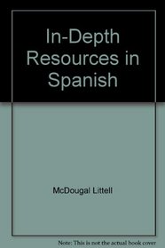 In-Depth Resources in Spanish: McDougal Littell-World History-Ancient Civilizations