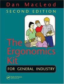 The Ergonomics Kit for General Industry, Second Edition
