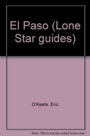 El Paso (Lone Star Guides)