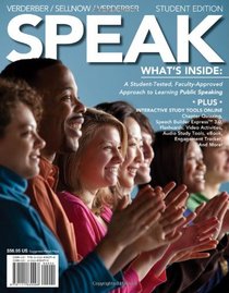 SPEAK (with Communication CourseMate with eBook, Interactive Video Activities, Audio Studio Tools, InfoTrac 1-Semester, Speech Builder Express Printed Access Card)