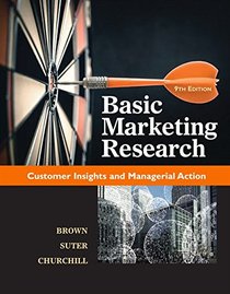 Basic Marketing Research (with Qualtrics, 1 term (6 months) Printed Access Card) (MindTap Course List)