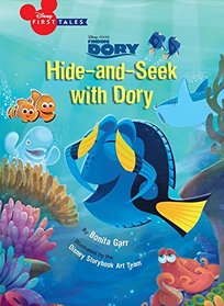 Finding Dory Hide-and-Seek with Dory (Disney First Tales)