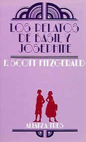 Los relatos de Basil y Josephine/ The Tales of Basil and Josephine (Spanish Edition)