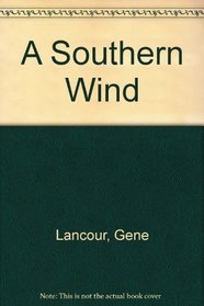 A Southern Wind