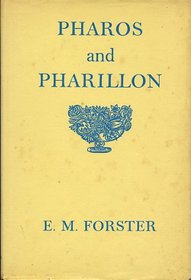 Pharos and Pharillon - A Novelist's Sketchbook of Alexandria through the Ages