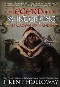 The Legend of the Winterking: The Crown of Nandur (Special Collector's Edition)
