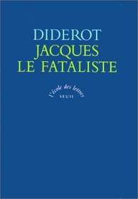 Jacques le Fataliste et son matre