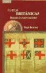 Las islas Britnicas: Una historia de cuatro naciones