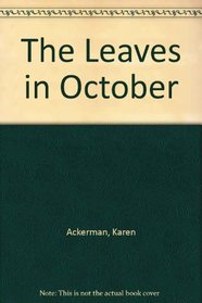The Leaves in October