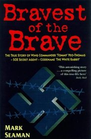 Bravest of the Brave: The True Story of Wing-Commander 