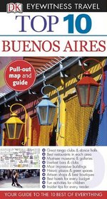 Top 10 Buenos Aires (EYEWITNESS TOP 10 TRAVEL GUIDE)