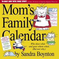 Mom's Family Calendar 2007