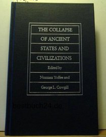 The Collapse of Ancient States and Civilizations