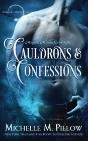 Cauldrons and Confessions LARGE PRINT EDITION (Warlocks MacGregor) (Volume 4)