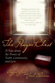 The Prayer Chest: A Tale about the Power of Faith, Community, and Love