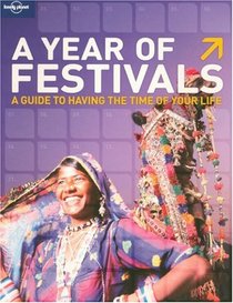 A Year of Festivals (General Reference)