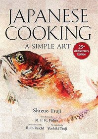 Japanese Cooking: A Simple Art