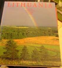 Lithuania - Nature Traditions Culture Cities