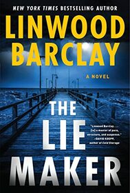The Lie Maker Intl: A Novel