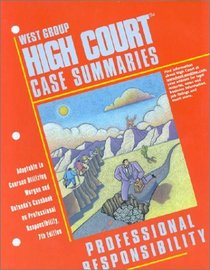 Professional Responsibility (High Court Case Summaries)
