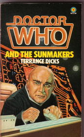 Doctor Who and the Sunmakers (Doctor Who, Bk 60)
