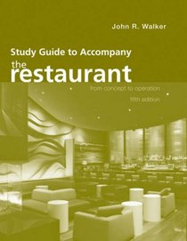 The Restaurant, Study Guide: From Concept to Operation