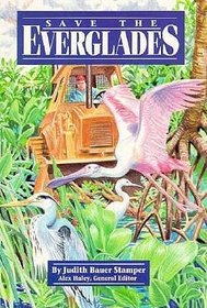 Save the Everglades (Stories of America/80984)