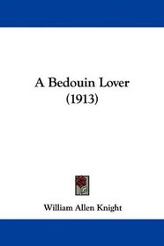 A Bedouin Lover (1913)
