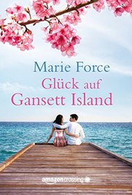 Glck auf Gansett Island (Die McCarthys, Buch 4) (German Edition)