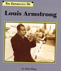 The Importance Of Series - Louis Armstrong