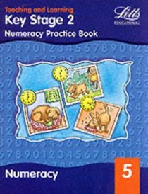 Key Stage 2: Numeracy Textbook - Year 5 (Key Stage 2 numeracy activity)